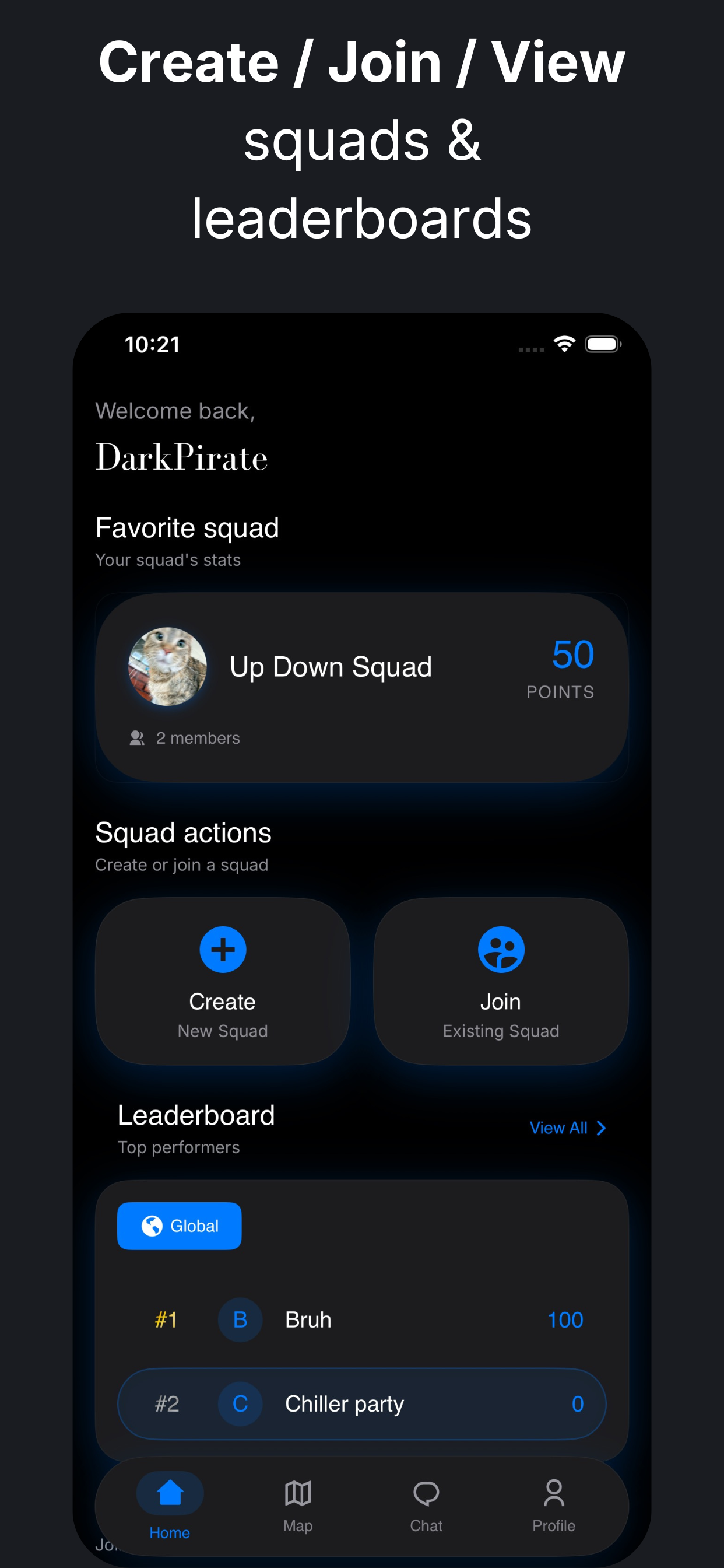 Create / Join / View sqauds and leaderboards